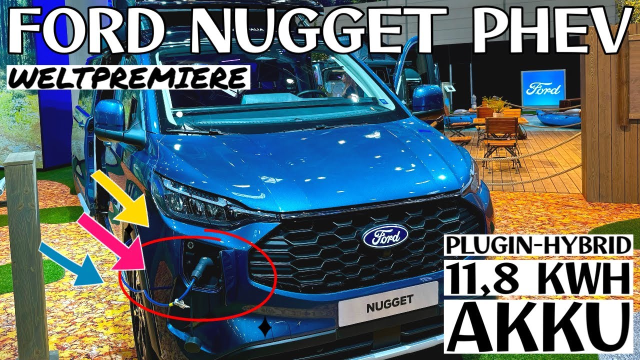 Der neue Ford NUGGET PHEV | Plugin-Hybrid mit 11,8 kWh Akku | mit weniger Emissionen Campen 🔋