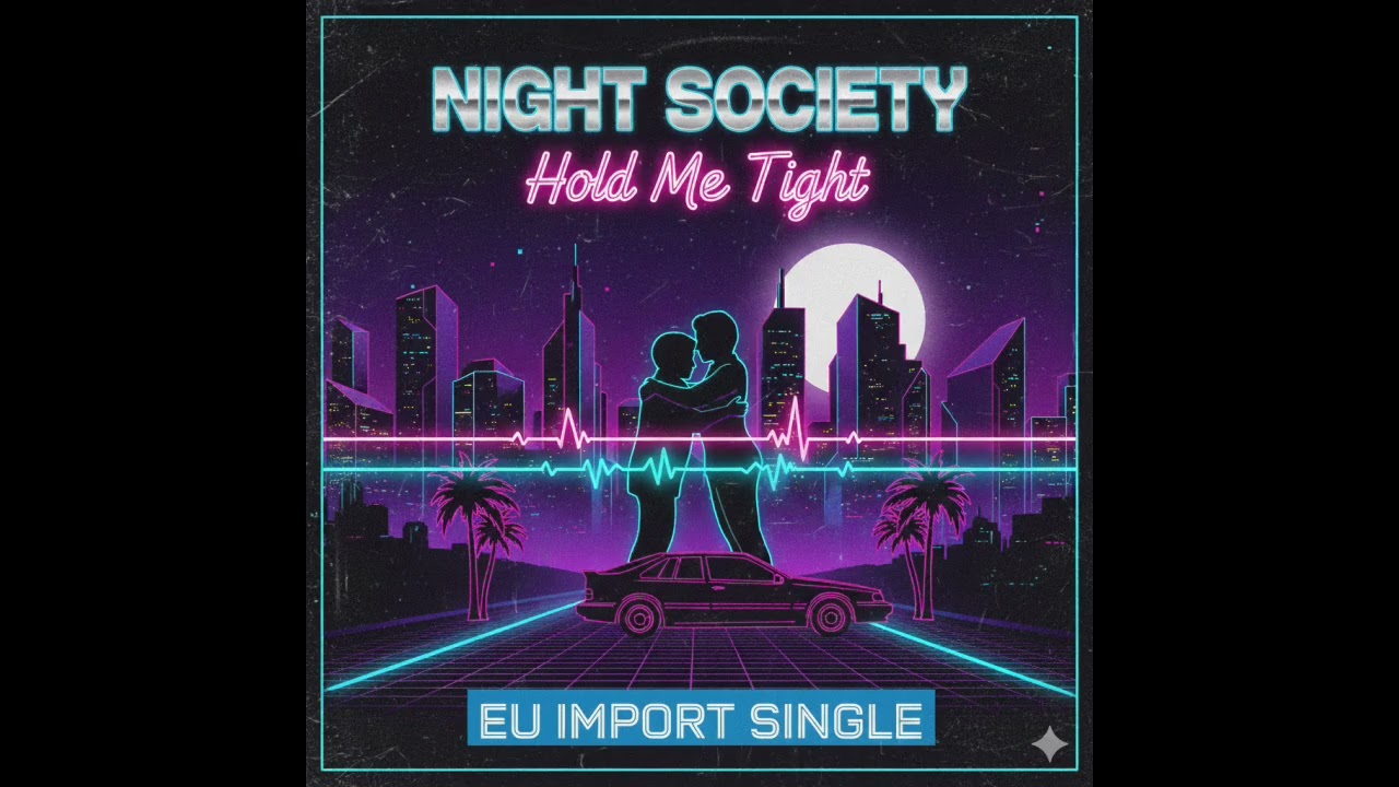 Night Society  '' Hold Me Tight ''   ( 1985 )   ( EU Import Single )