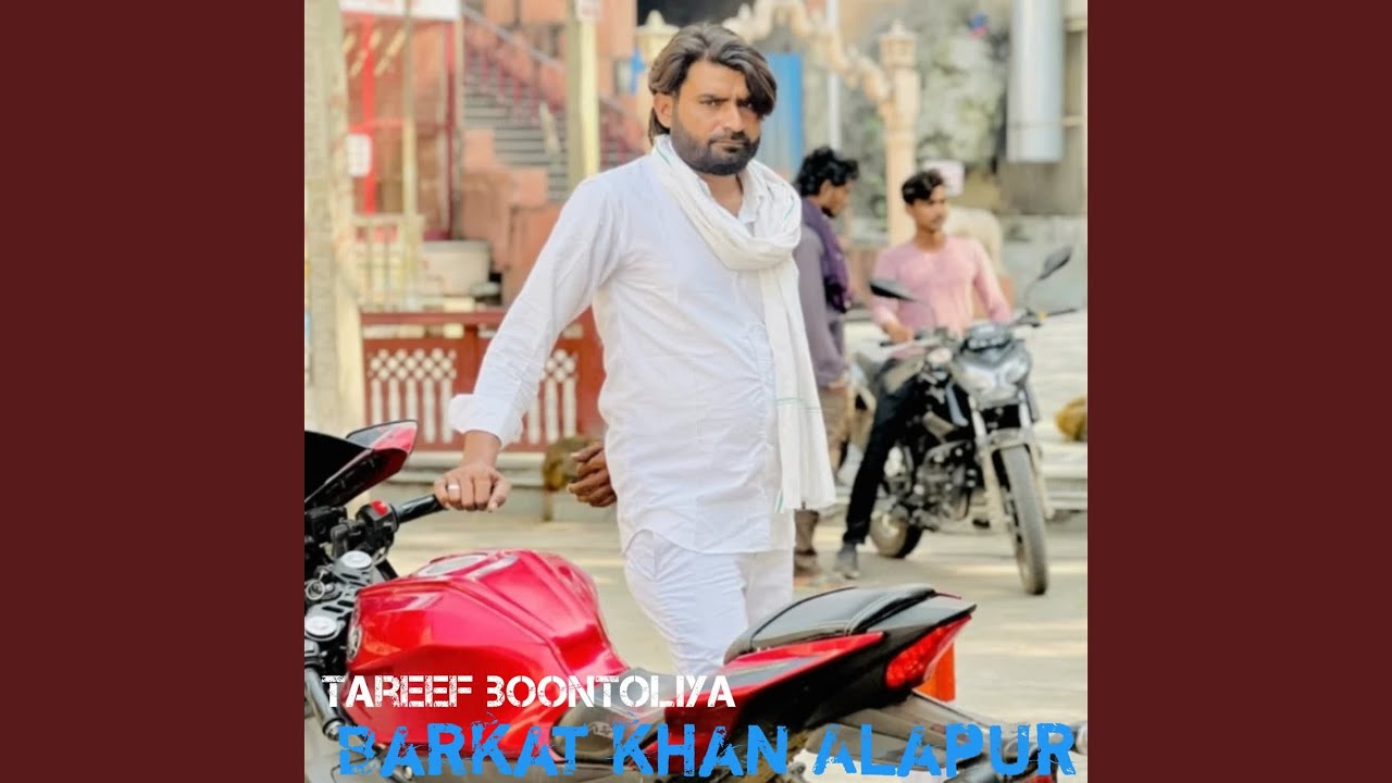 Barkat khan Alapur