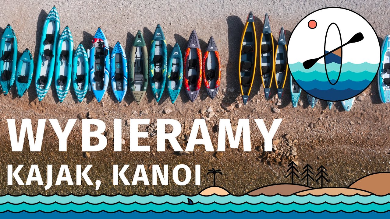 [WIOSLUJCIE.PL] Wybieramy pompowany kajak kanoe
