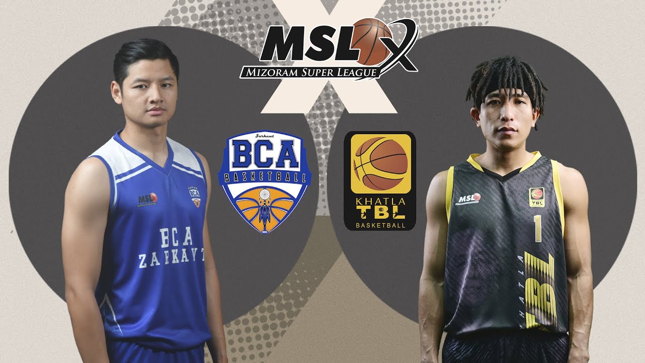 MIZORAM SUPER LEAGUE - X | BCA VS KHATLA TBL