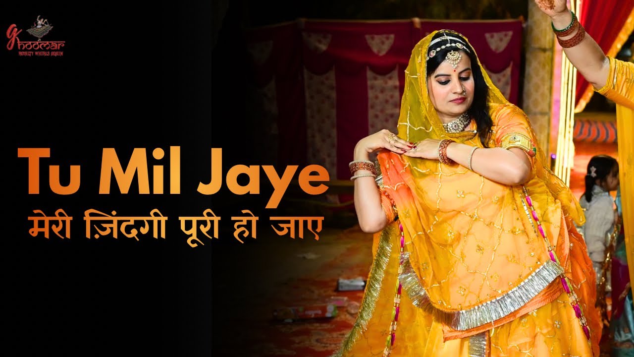 Tu Mil Jaaye | May my life be complete | Music Dance | New Rajasthani Dance 2026