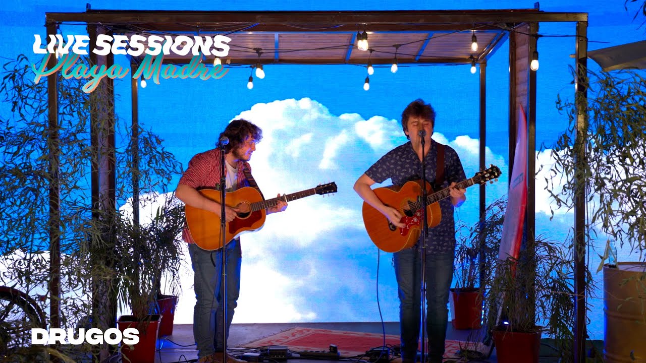 DRUGOS EN EL CIELO - Invitados especiales // LIVE SESSIONS PLAYA MADRE