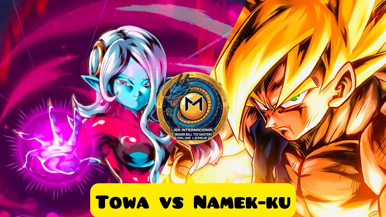 Liga Online Dragon Ball Super Card Game. Towa vs Namek-ku #dbscg #masters 