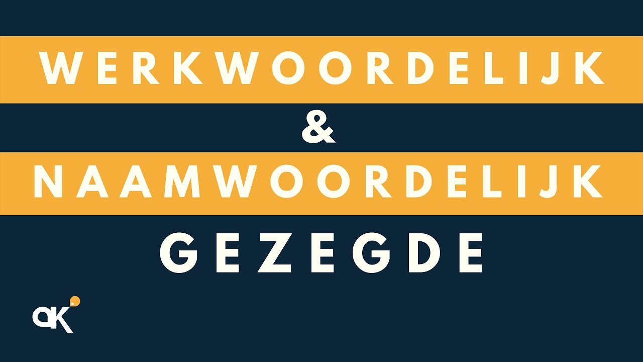 Werkwoordelijk en naamwoordelijk gezegde