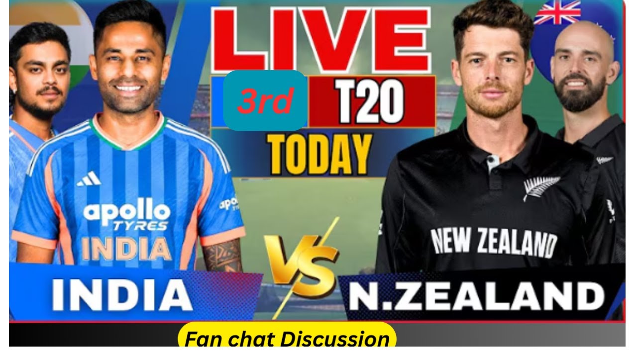 IND vs NZ 3rd T 20 LIVE | Big Match Day | Score, Analysis & Fan Talk