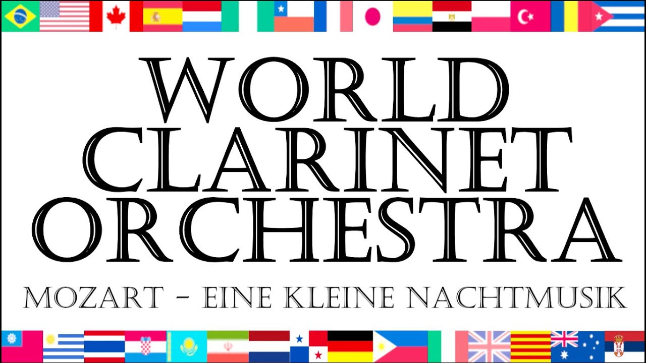 MOZART: Eine kleine Nachtmusik - La Pequeña Serenata Nocturna (World Clarinet Orchestra)