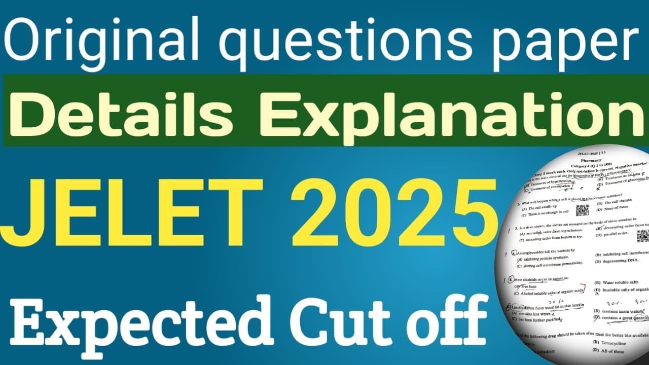 JELET 2025 // Original Questions paper Ans Discussion // What is expected cut off // JELET Update