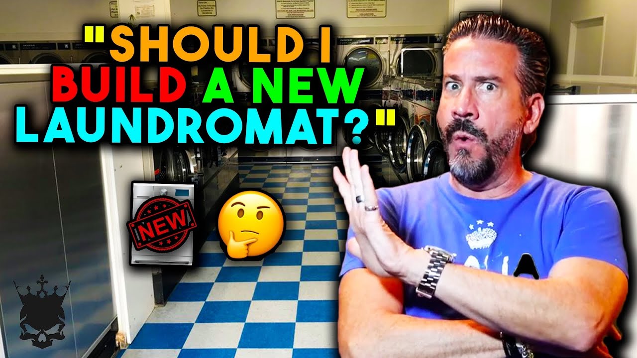 How do I build a NEW Laundromat and PROFIT?
