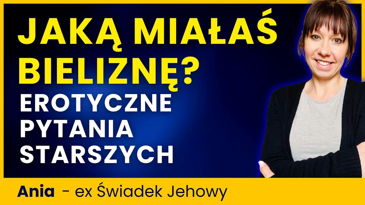 Co miałaś na sobie? Szokujące kulisy komitetu sądowniczego u Świadków Jehowy - Ania