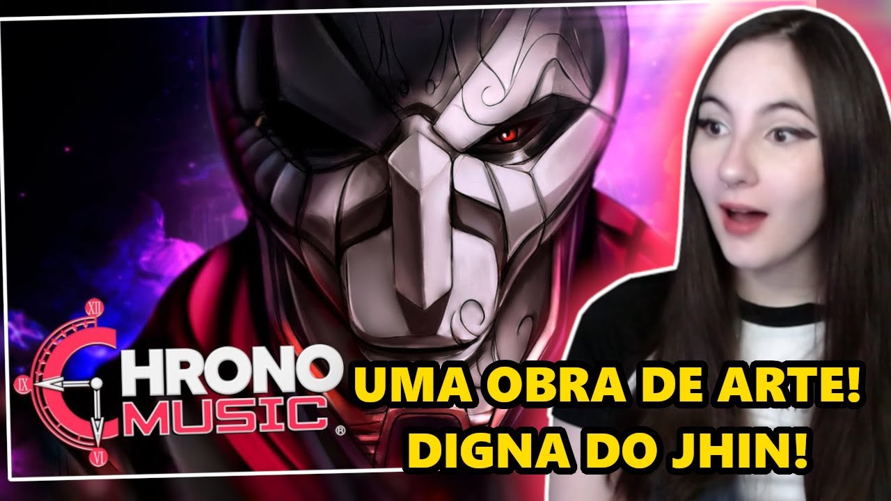 REACT Jhin (League of Legends) - PERFEI&Ccedil;&Atilde;O | Chrono