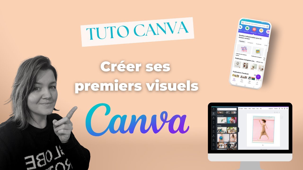 Comment utiliser Canva : Tuto en français pour créer ton premier visuel !