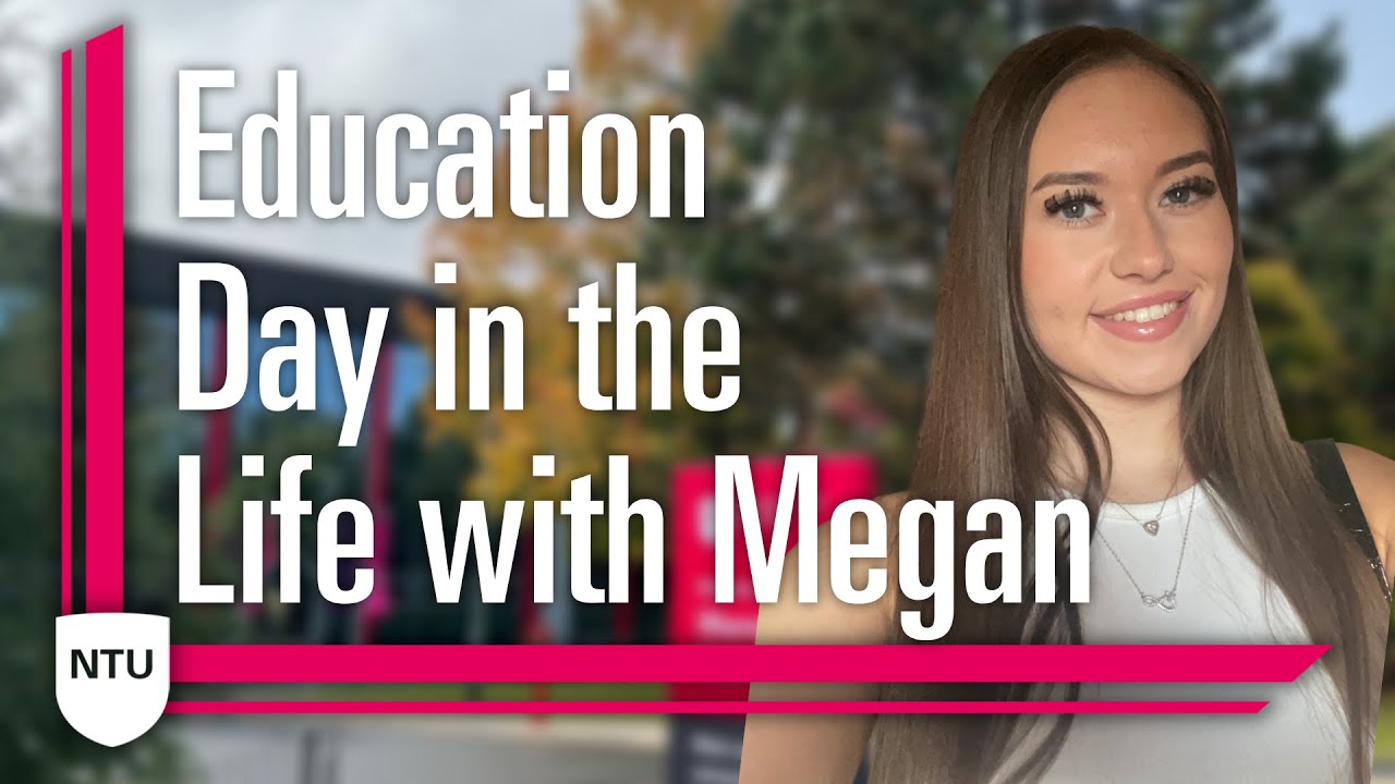 Day in the life of an Education student at Nottingham Trent University