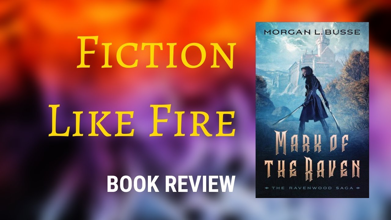 Book Review: Mark of the Raven by Morgan Busse | Fiction Like Fire