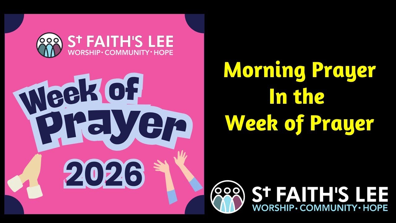 Morning Prayer, Wednesday 14th January