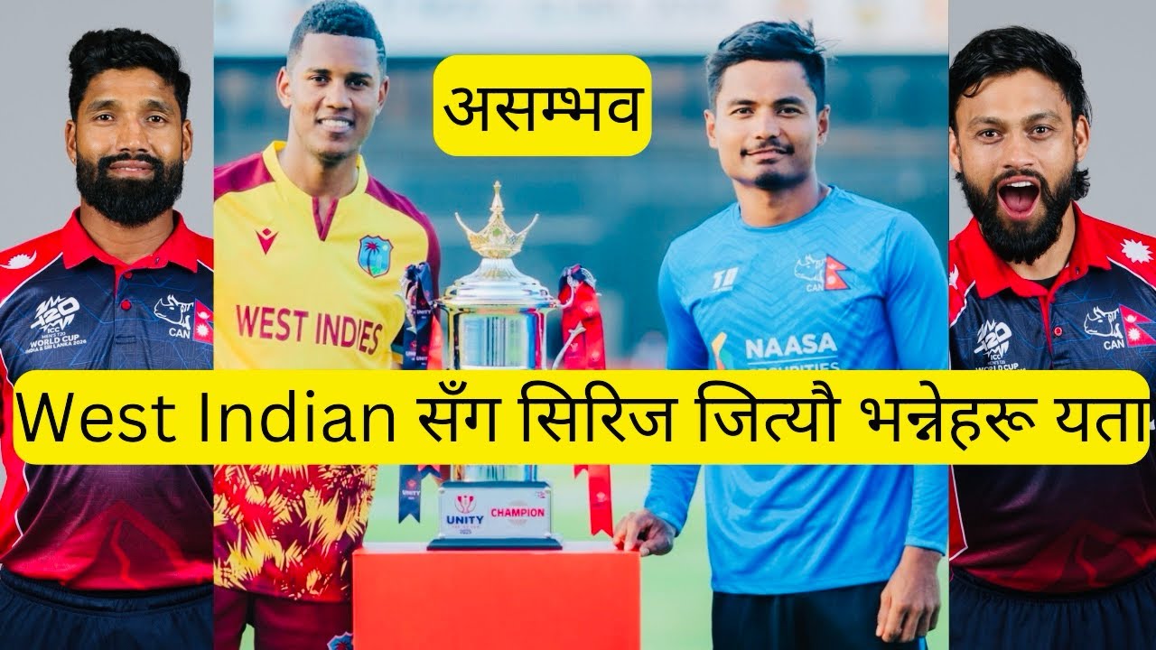 Nepal vs West Indies” Preview match Nepal vs West Indies 