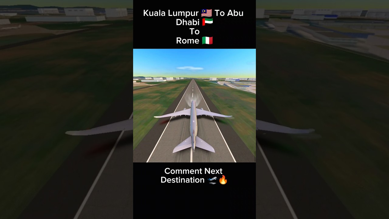 Kuala Lumpur to Rome via Abu Dhabi ✈️ Best Flight Views 