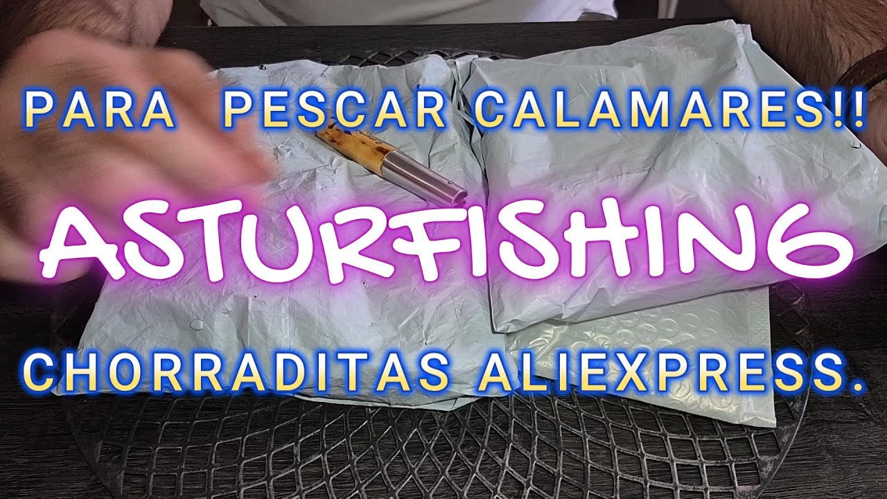 CHORRADITAS ALIEXPRESS PARA PESCAR CALAMARES Y MAS