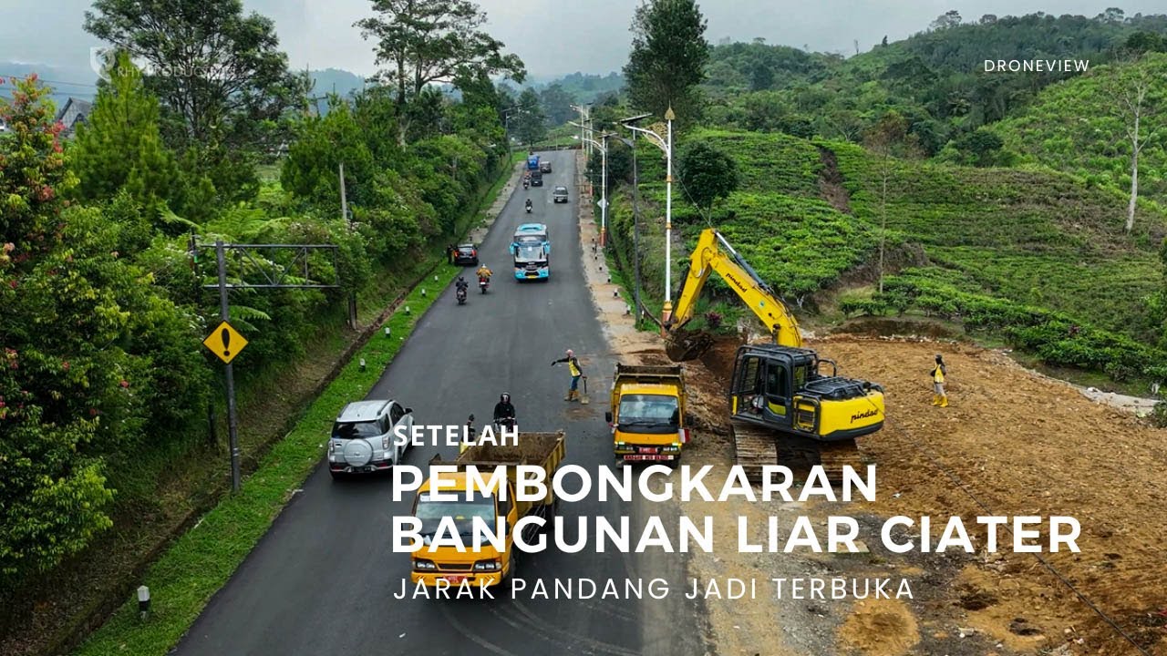 Review Pembongkaran Bangunan Liar di Jalan Tangkuban Perahu - Ciater #2, Kini Jalanan Terlihat Rapih