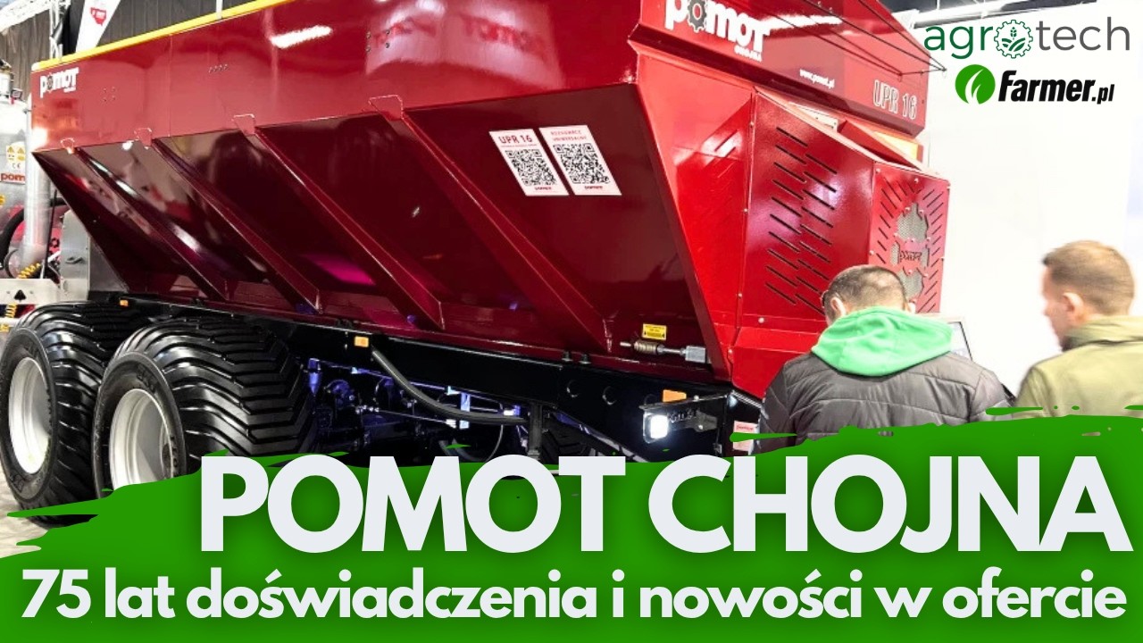 Pomot Chojna: 75 lat doświadczenia i nowości w ofercie | Farmer.pl