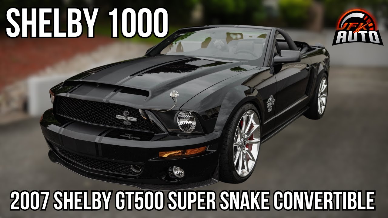 RAREST Shelby Built: 1 of 1 2007 Ford Mustang Shelby GT500 Super Snake 427 Convertible Shelby 1000