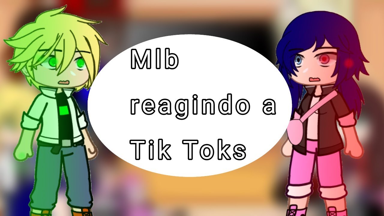 Mlb reagindo a Tik Tokers (Lukadrinette Gc)