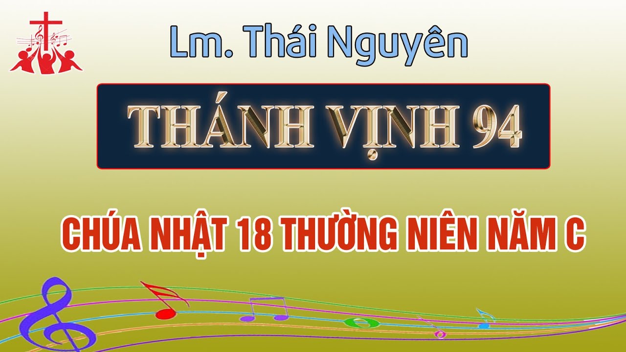Đáp ca Chúa nhật 18 Thường Niên năm C - Thánh vịnh 94 Lm Thái Nguyên | SUPON MUSIC