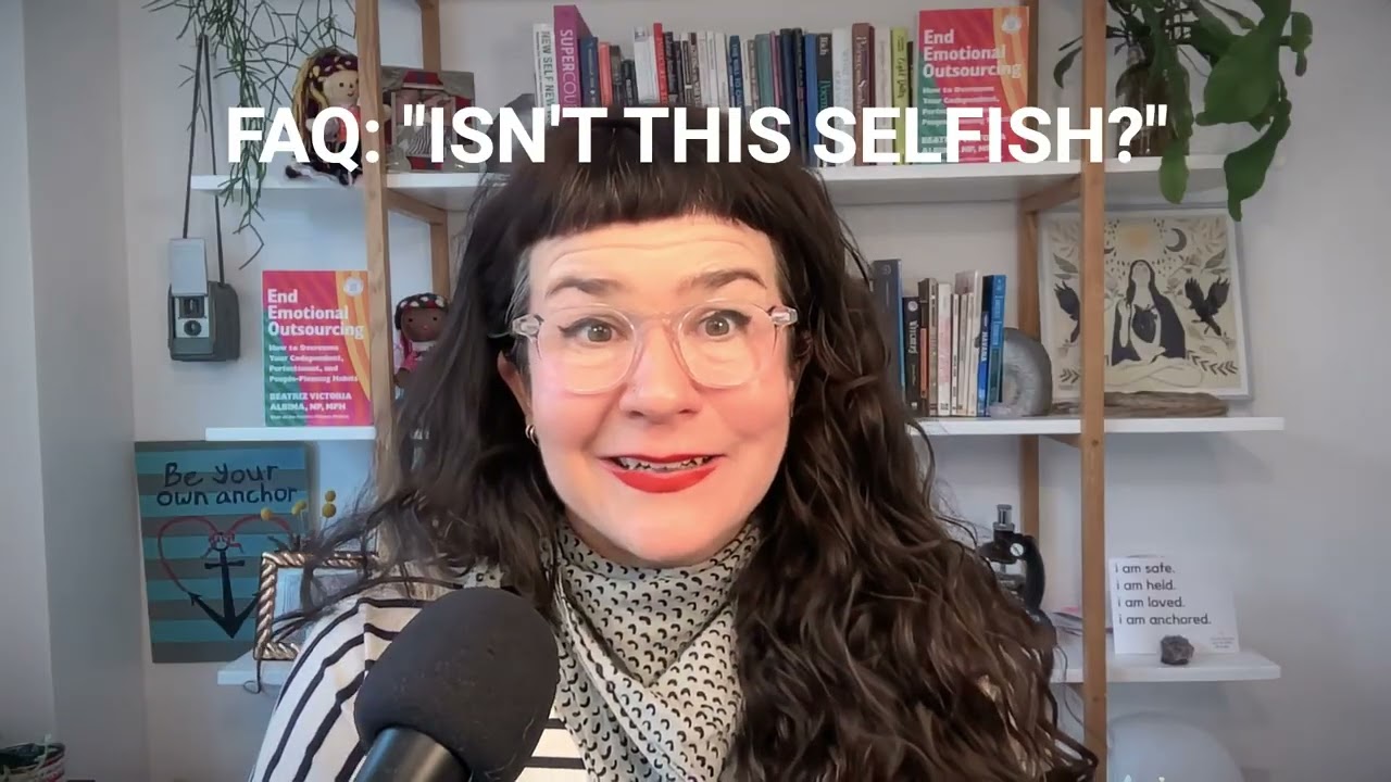 FAQ:  ISN'T THIS SELFISH