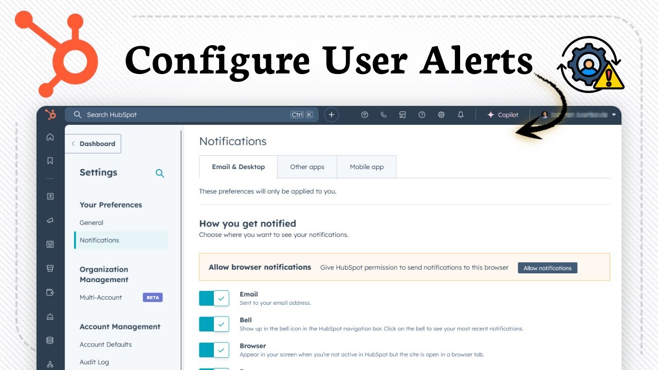 How to set up user notifications in HubSpot (Notifications Made Easy)