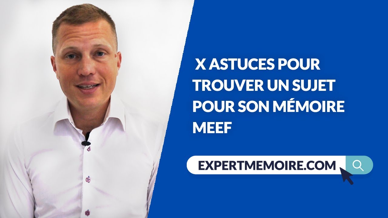 5 astuces pour trouver un sujet pour son mémoire MEEF