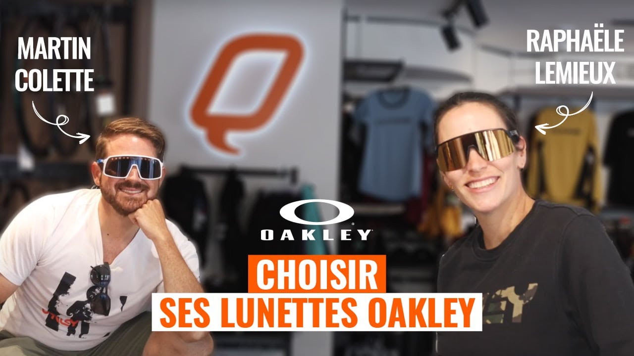 Choisir ses lunettes Oakley avec Raphaele et Martin