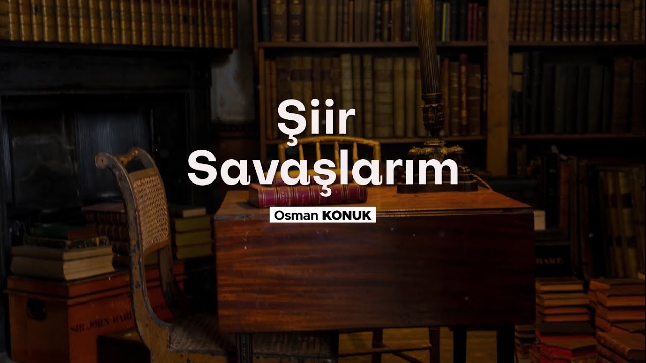 Osman Konuk | Şiir Savaşlarım