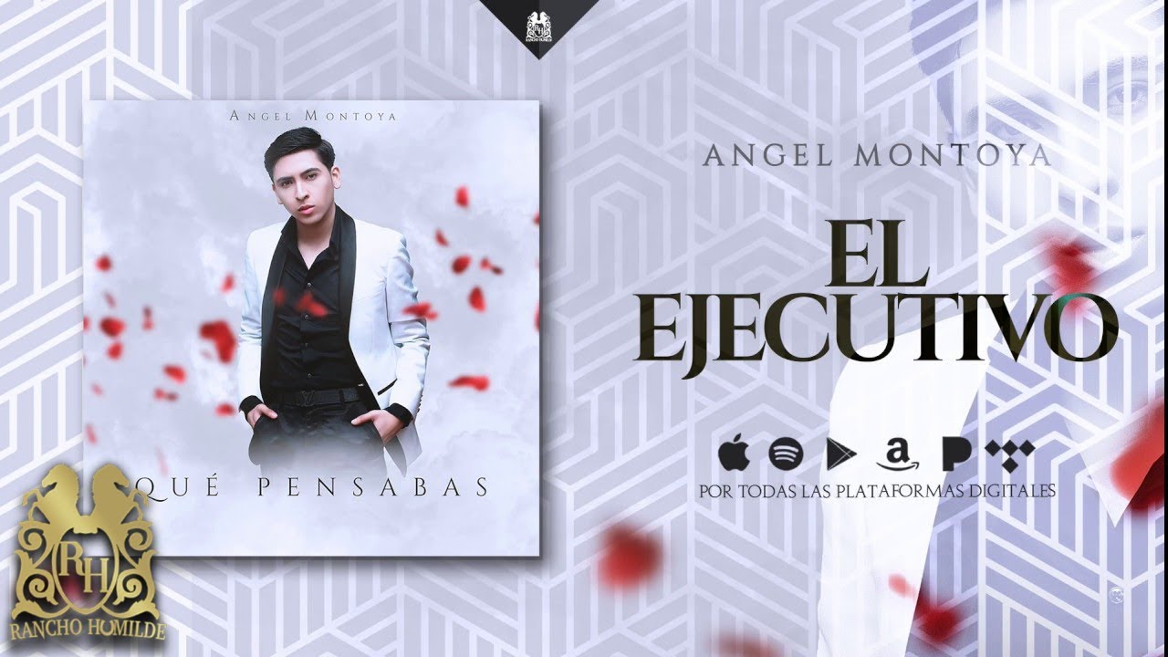 Angel Montoya - El Ejecutivo [Official Audio]
