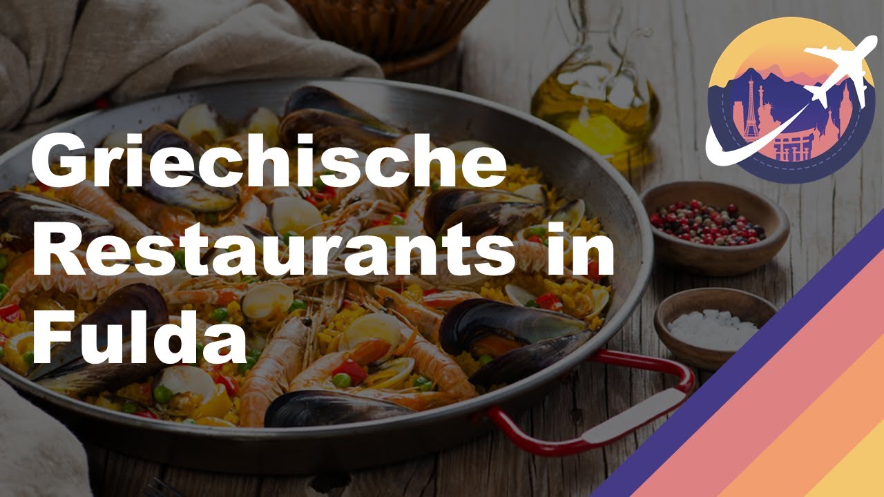 Griechische Restaurants in Fulda