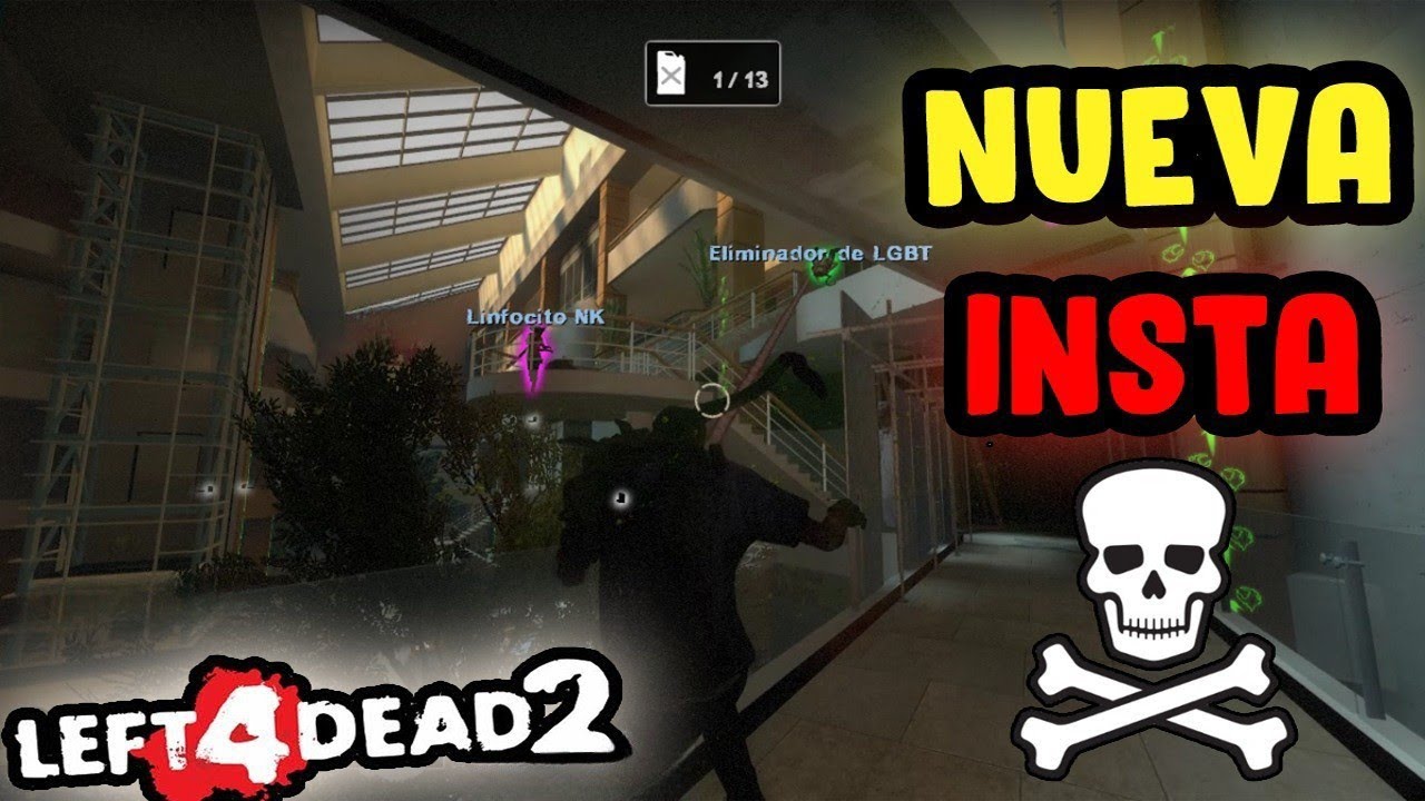 LEFT 4 DEAD 2 NUEVA INSTA KILL 💀