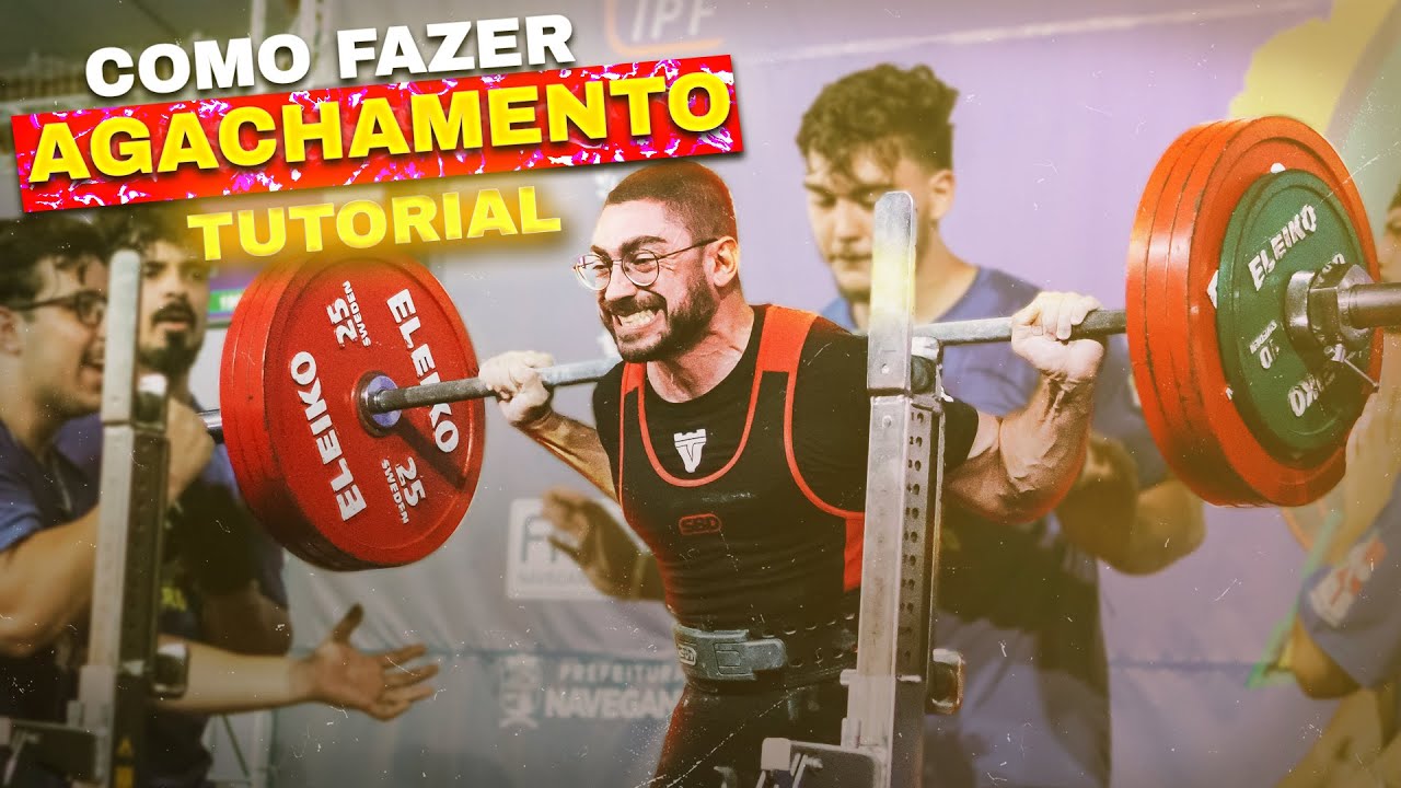 TÉCNICA COMPLETA DO AGACHAMENTO - Aprenda a Executar do Jeito Certo!