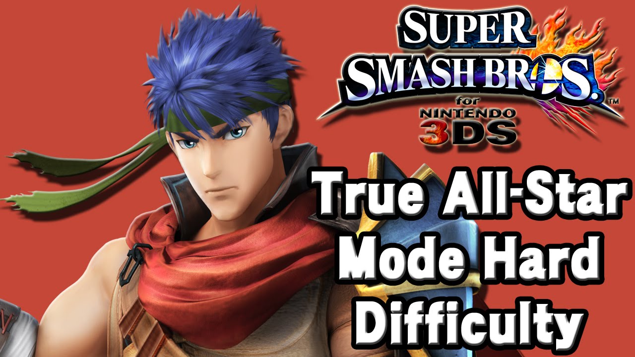 Super Smash Bros. For 3DS (True All-Star Mode Hard Difficulty | Ike)