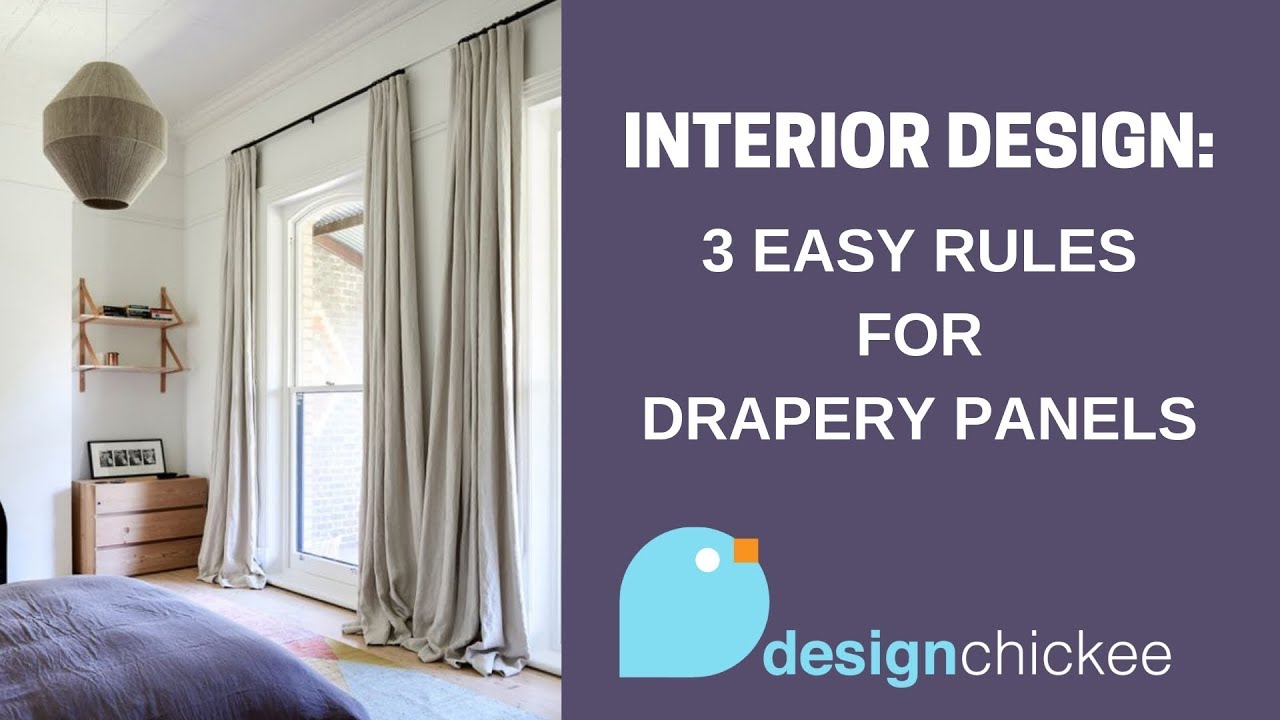 Interior Design Tips: Drapery Panels - 3 easy rules!