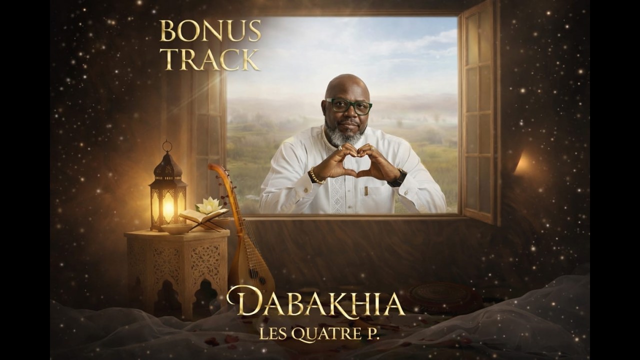 LES QUATRE P. (Bonus Track) - DABAKHIA