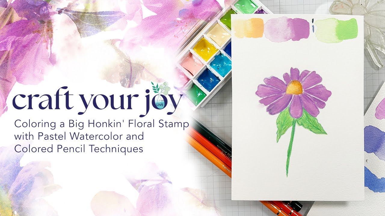 Live Replay: Coloring a Big Honkin' Floral Stamp with Pastel Watercolor and Colored Pencil