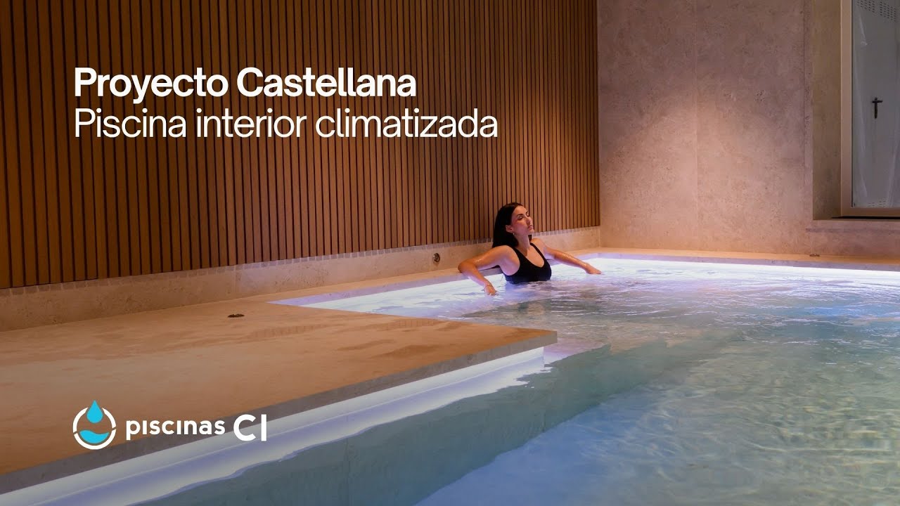 Construcción de piscina interior climatizada | Proyecto Castellana | 5,82 x 2,52 metros