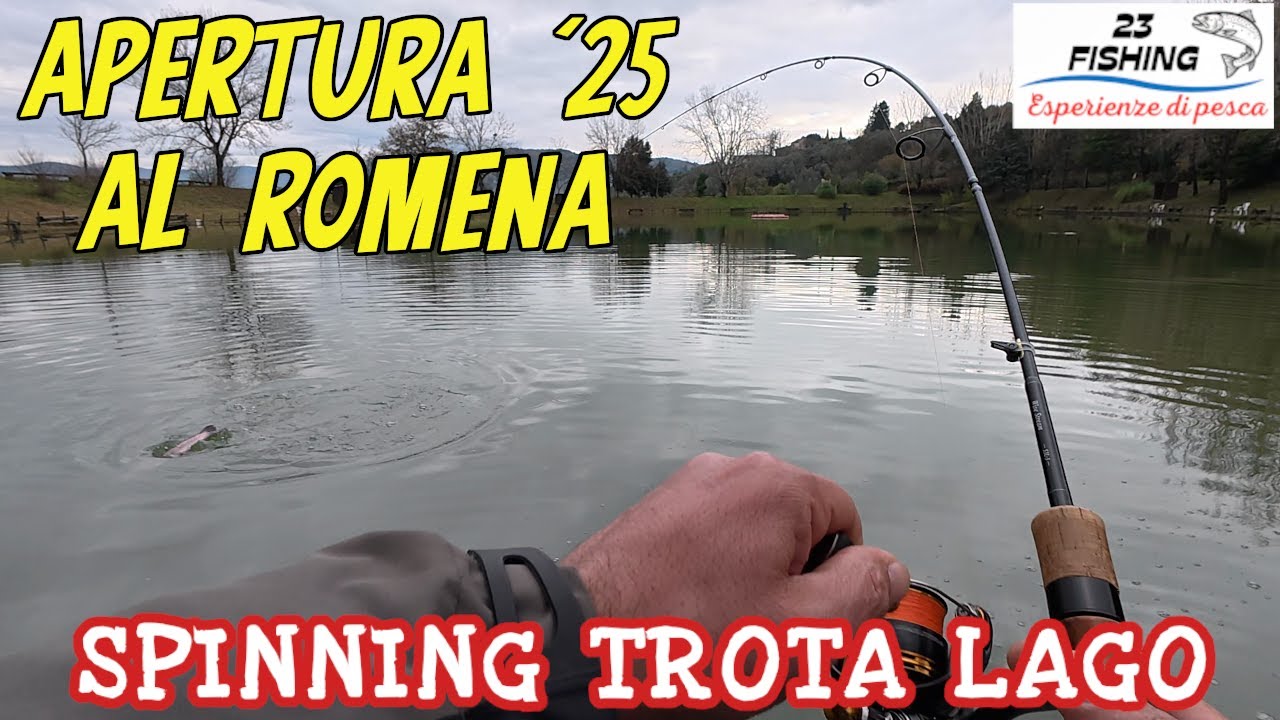 Spinning Trota Lago: Apertura 2025 al Lago di Romena