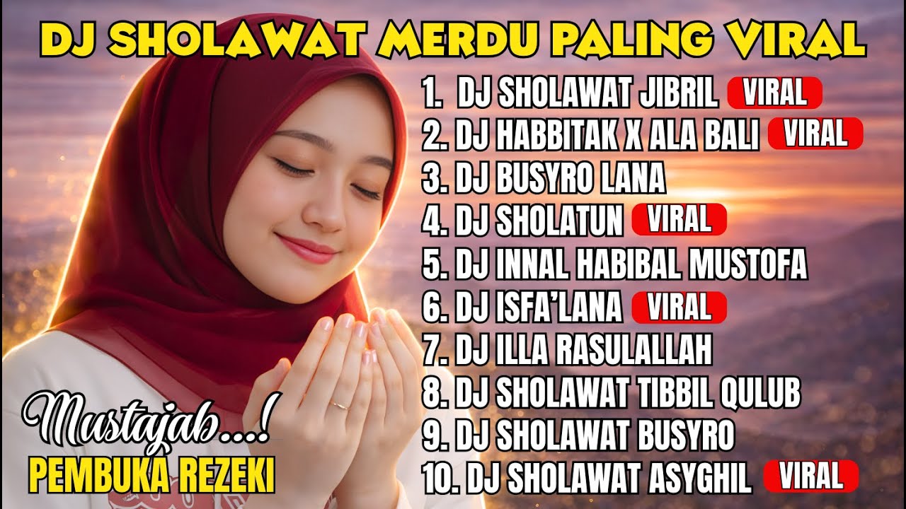 KUMPULAN DJ SHOLAWAT MERDU | Sholatun & Sholawat Jibril Pembuka Rezeki