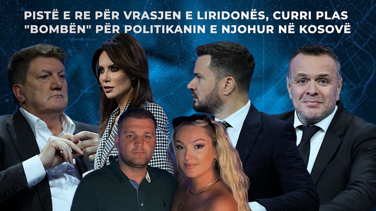 Pistë e re për vrasjen e Liridonës, Curri plas 