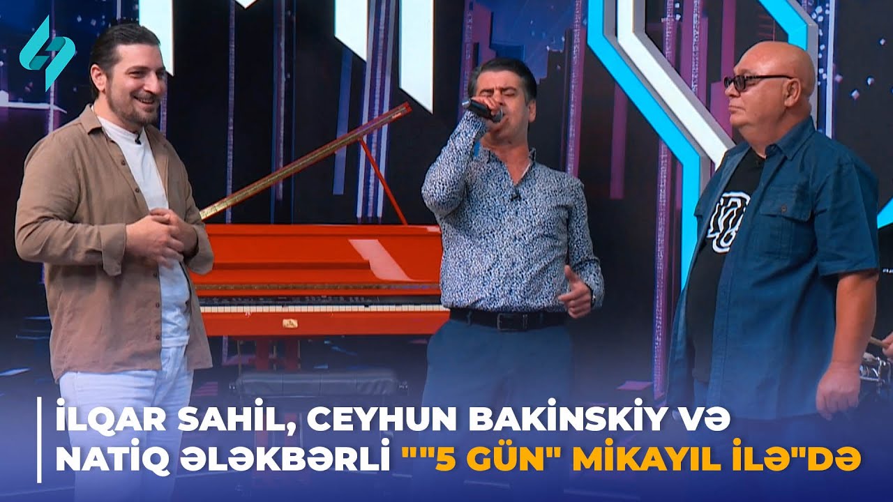 İlqar Sahil, Ceyhun Bakinskiy və Natiq Ələkbərli 