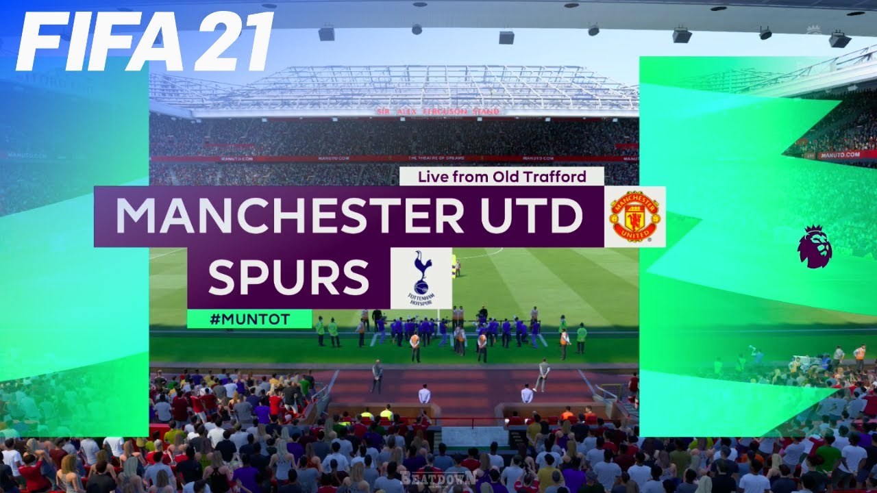 FIFA 21 - Manchester United vs. Tottenham Hotspur @ Old Trafford