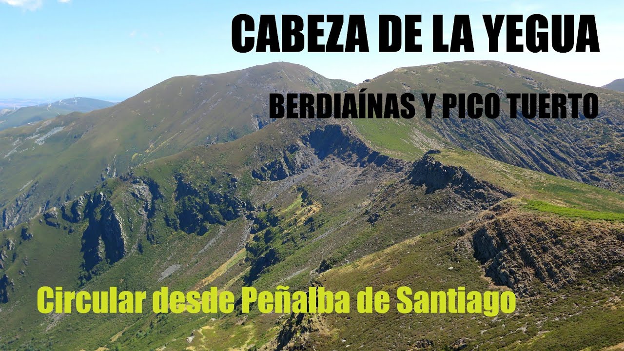 CABEZA DE LA YEGUA, BERDIAÍNAS Y PICO TUERTO DESDE PEÑALBA DE SANTIAGO | MONTES DE LEÓN