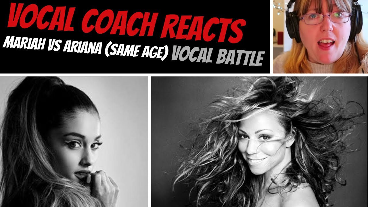 Vocal Coach Reacts to Mariah Carey Vs Ariana Grande (Same Age) VOCAL BATTLE