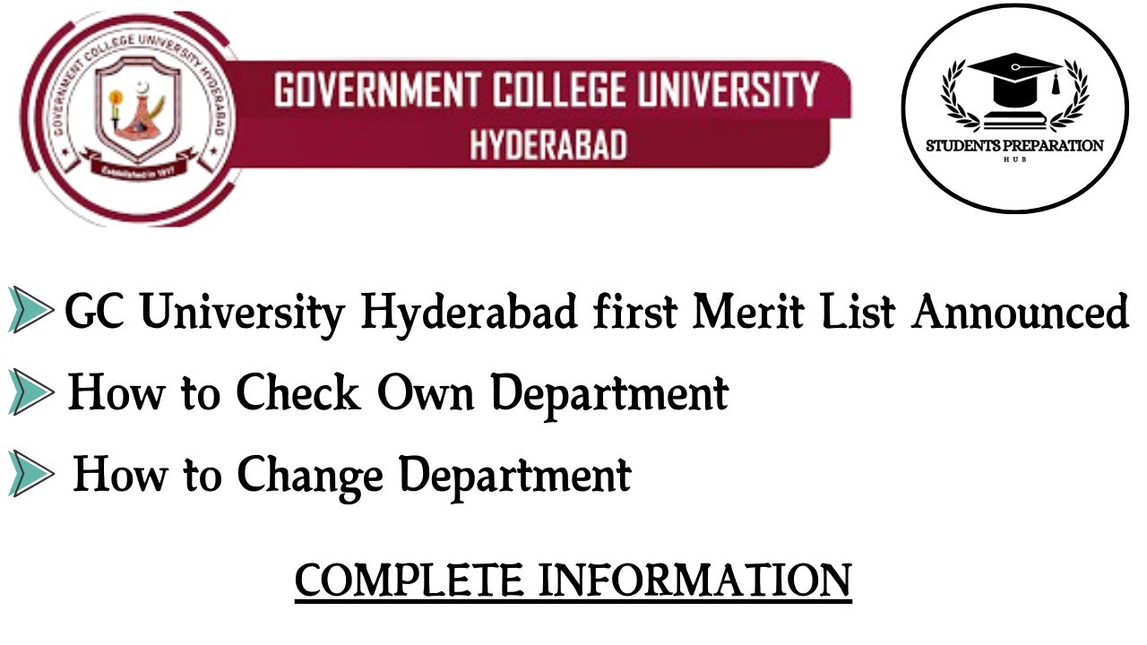 GC University Hyderabad First Merit List Announced || How Check Department & Change Department