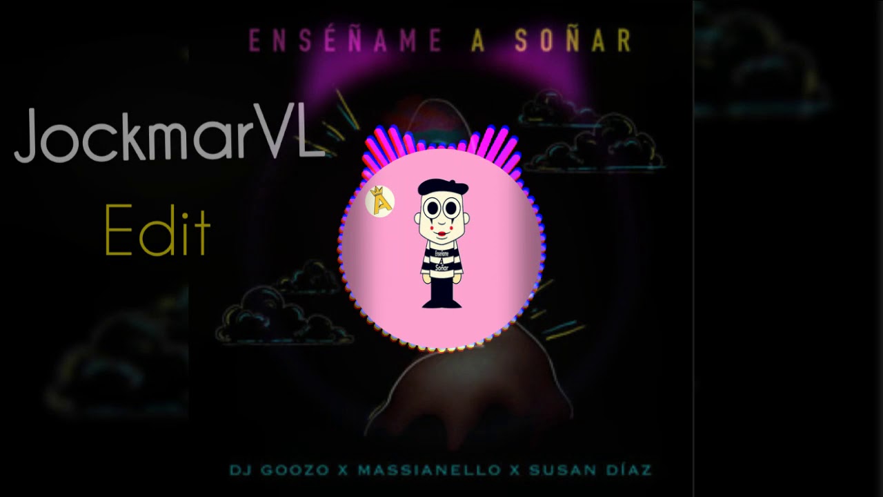 Enseñame a Soñar MIX //Guaracha, Aleteo, House// - Set - JockmarVL Edit